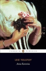 Anna Karenina, Leo Tolstoy, Penguin Classics, 2003, translated by Richard Pevear and Larissa Volokhonsky 
